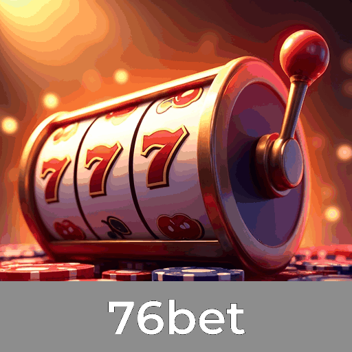 76bet: Slots com Jackpot, Mesa Clássica e Dealer Ao Vivo